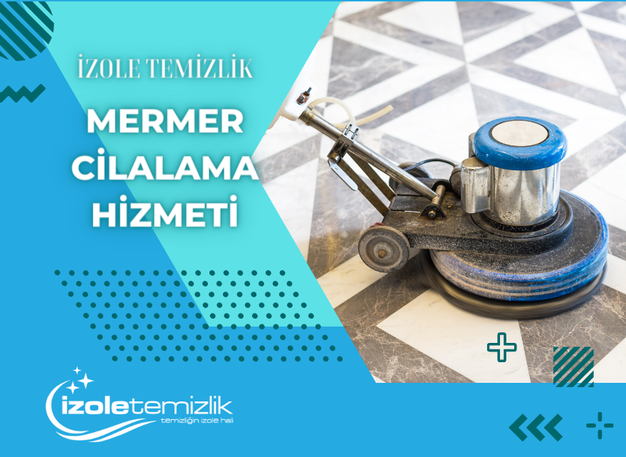 Mermer Cilalama Hizmeti