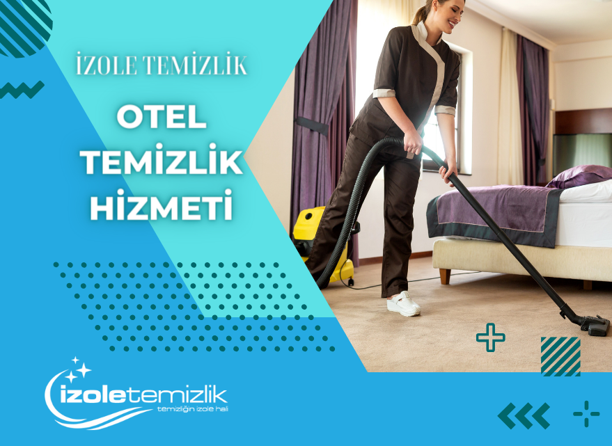 Otel Temizlik Hizmeti