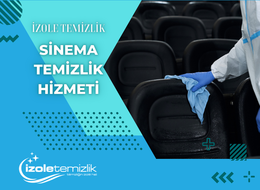 Sinema Temizlik Hizmeti