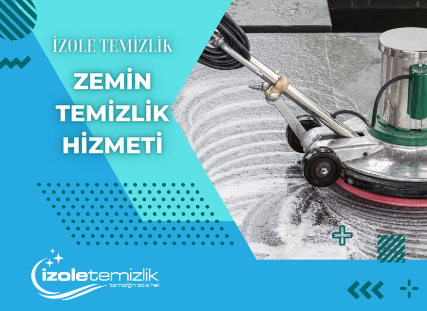 Zemin Temizlik Hizmeti