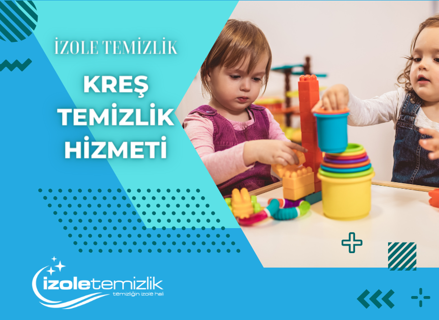 Kreş Temizlik Hizmeti